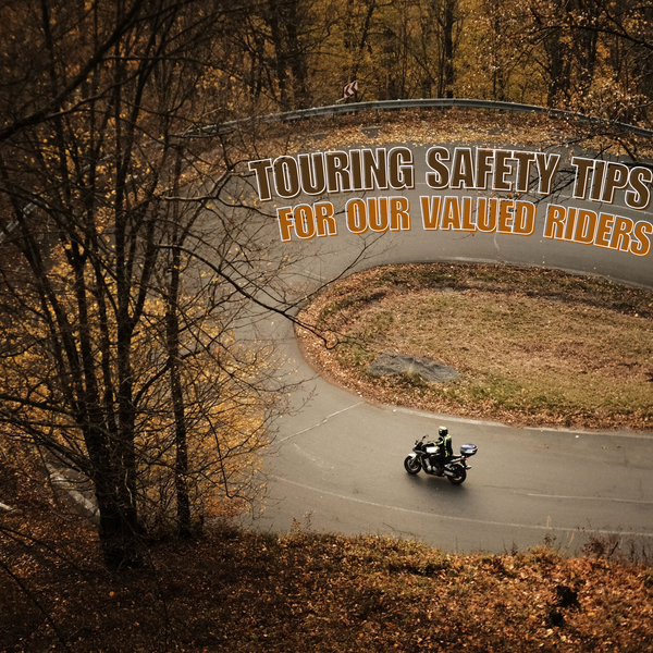 Touring Safety Tips for Riders