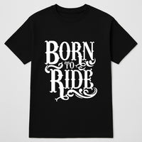 Born To Ride